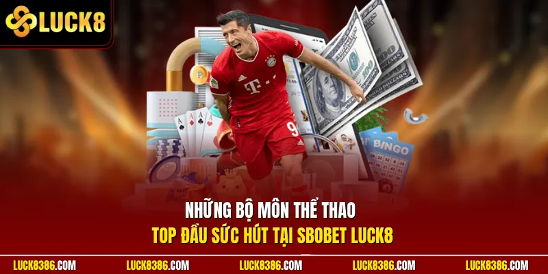 Kho sảnh chơi cá cược thể thao đa dạng nhiều bộ môn phong phú